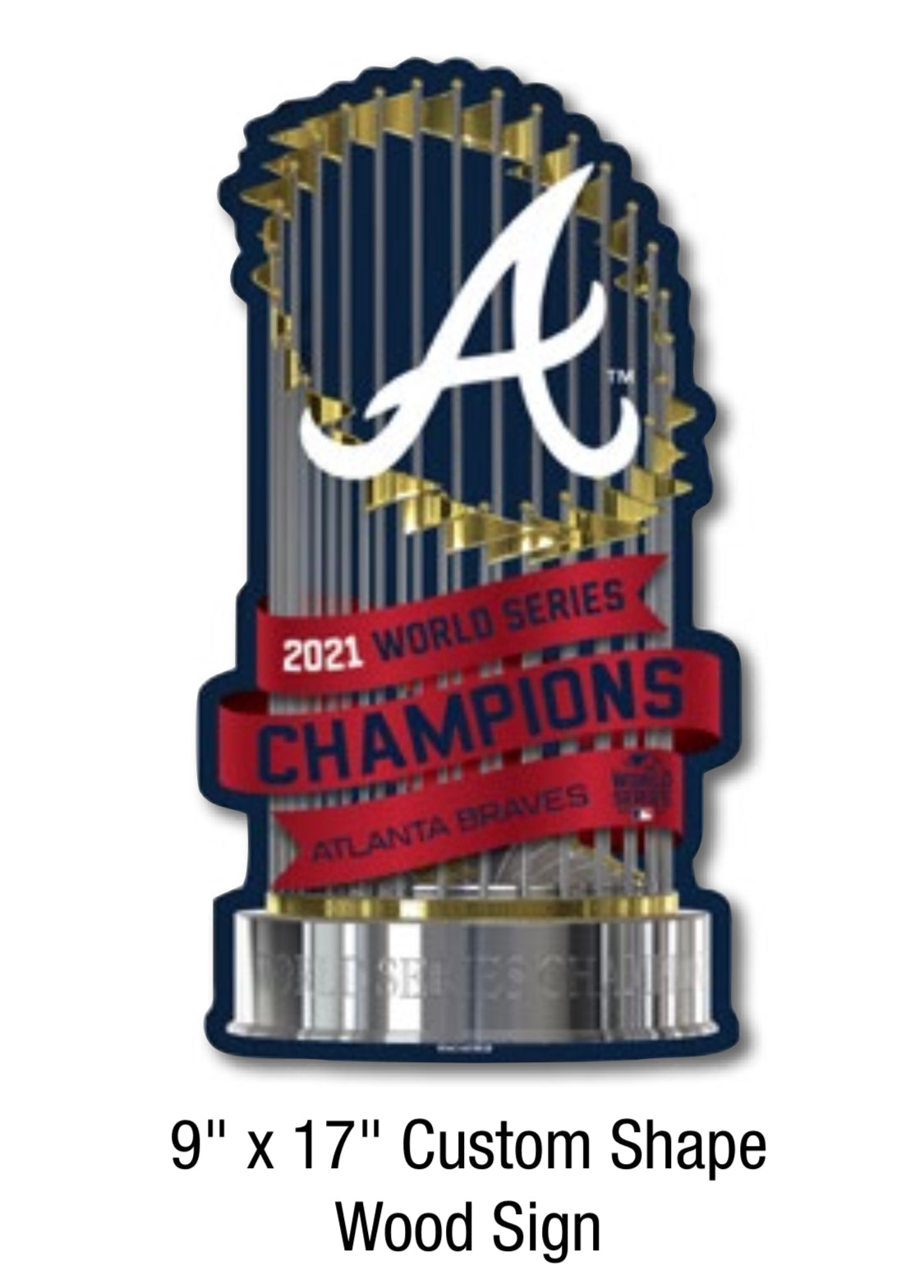 Braves World Series Wood sign - AtlanticCoastSports