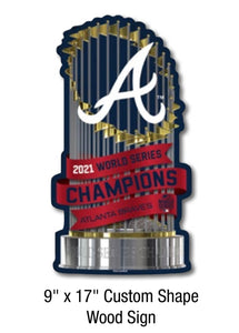 Braves World Series Wood sign - AtlanticCoastSports