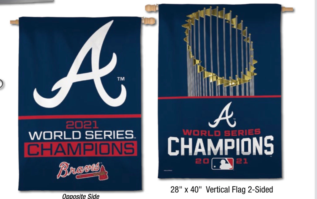 Atlanta Braves World Series Vertical House Flags - AtlanticCoastSports